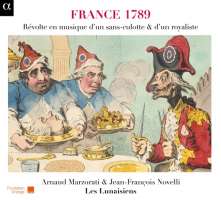 France 1789, Révolte en musique d’un sans-culotte & d’un royaliste - pieśni z okresu rewolucji francuskiej